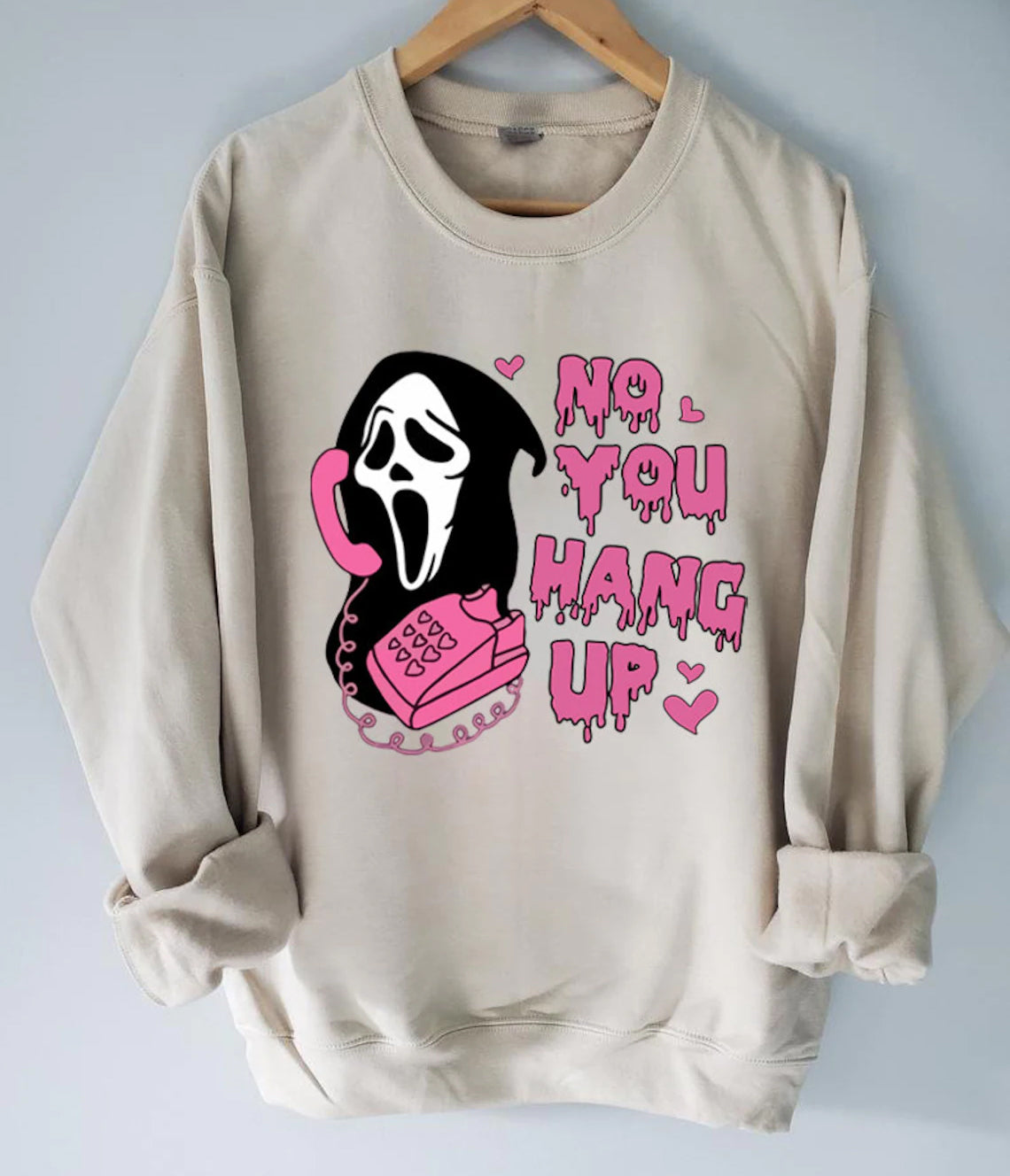 Women's No You Hang Up Funny Halloween Sweatshirt